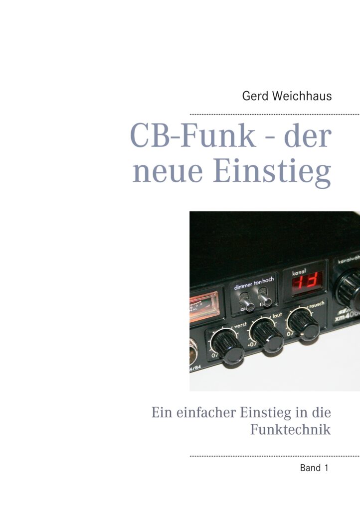 CB-Funk der neue Einstieg Gerd Weichhaus